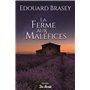 FERME AUX MALEFICES (LA)