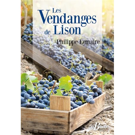 Les vendanges de Lison