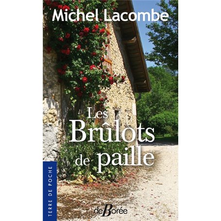 Les Brûlots de paille