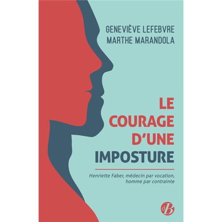 Le Courage d'une imposture