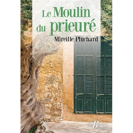 Le moulin du Prieuré