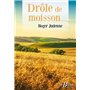 Drôle de moisson