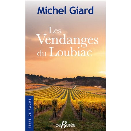 Les vendanges du Loubiac