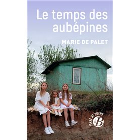 Le temps des aubépines