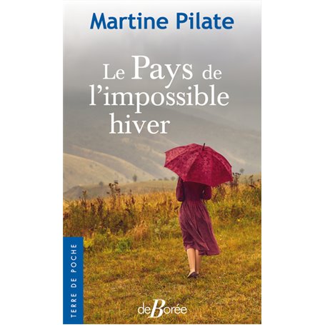 Le Pays de l'impossible hiver