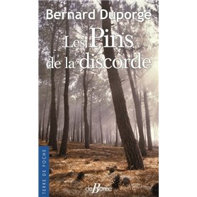 Les pins de la discorde