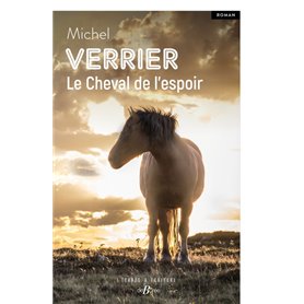 Le Cheval de l'espoir