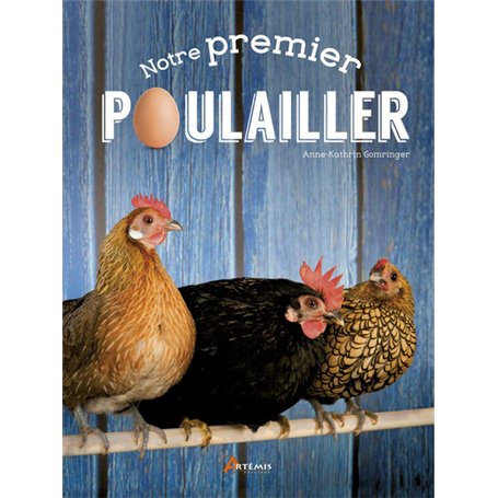 Notre premier poulailler