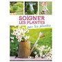 Soigner les plantes par les plantes