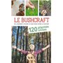 Bushcraft Tome 1 - 120 plantes utiles