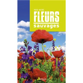 Fleurs sauvages - Nouvelle Edition