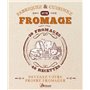 Fabriquez et cuisinez votre fromage