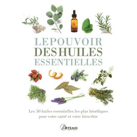 Le pouvoir des huiles essentielles