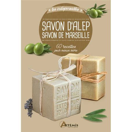 Savon d'Alep savon de Marseille