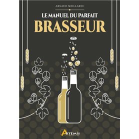 Le manuel du parfait brasseur