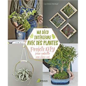 Ma déco intérieure avec des plantes