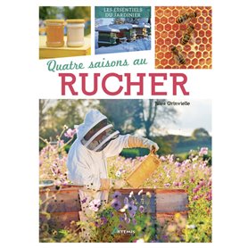 Quatre saisons au rucher