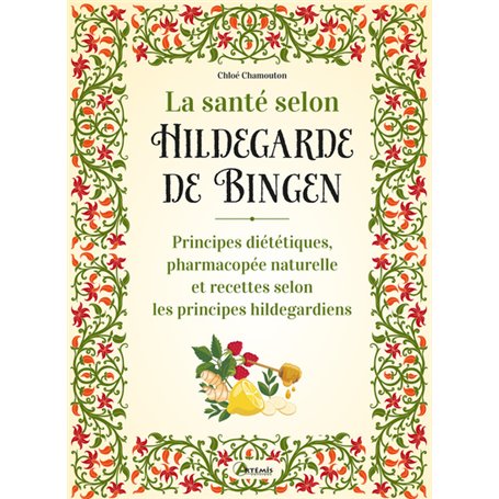 La santé selon Hildegarde de Bingen