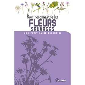 Pour reconnaître les Fleurs sauvages