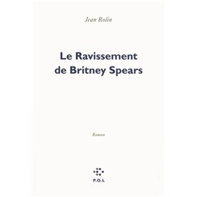 Le Ravissement de Britney Spears