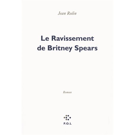 Le Ravissement de Britney Spears