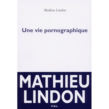 Une vie pornographique