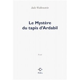 Le Mystère du tapis d'Ardabil