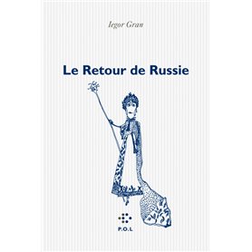 Le Retour de Russie