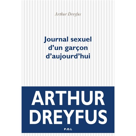 Journal sexuel d'un garçon d'aujourd'hui