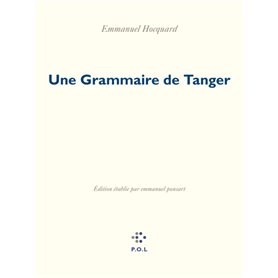 Une Grammaire de Tanger