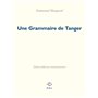 Une Grammaire de Tanger