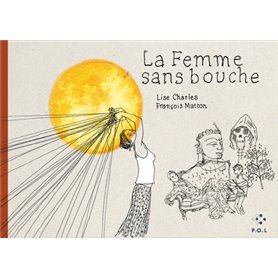 La Femme sans bouche