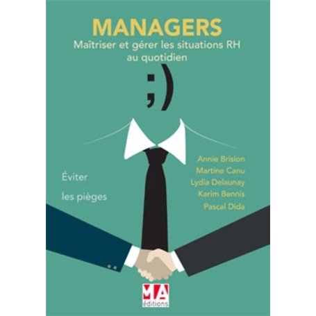 MANAGERS MAITRISER ET GERER SITUATIONS RH