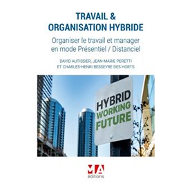 TRAVAIL & ORGANISATION HYBRIDE
