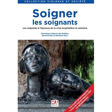 SOIGNER LES SOIGNANTS