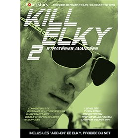 KILL ELKY 2-STRATEGIES AVANCEES