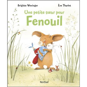 Fenouil - Une petite soeur pour Fenouil