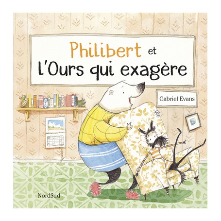 Philibert et l'Ours qui exagère