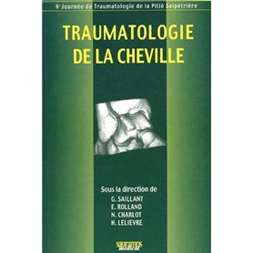 TRAUMATOLOGIE DE LA CHEVILLE