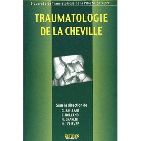 TRAUMATOLOGIE DE LA CHEVILLE