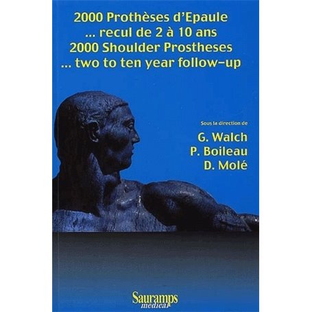 2000 PROTHESES D EPAULE RECUL DE 2 A 10 ANS 2000 SHOULDER PROSTHESES TWO TO TEN