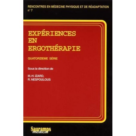 EXPERIENCES EN ERGOTHERAPIE QUATORZIEME SERIE