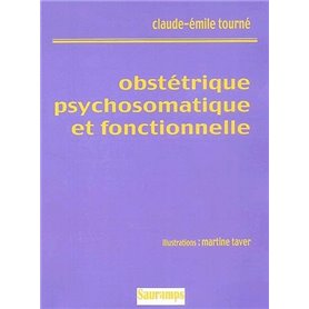 OBSTETRIQUE PSYCHOSOMATIQUE ET FONCTIONNELLE