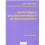 OBSTETRIQUE PSYCHOSOMATIQUE ET FONCTIONNELLE