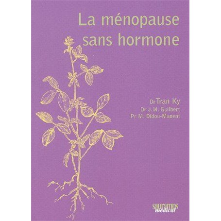 LA MENOPAUSE SANS HORMONE
