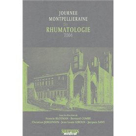 JOURNEES MONTPELLIERAINES DE RHUMATOLOGIE 2004