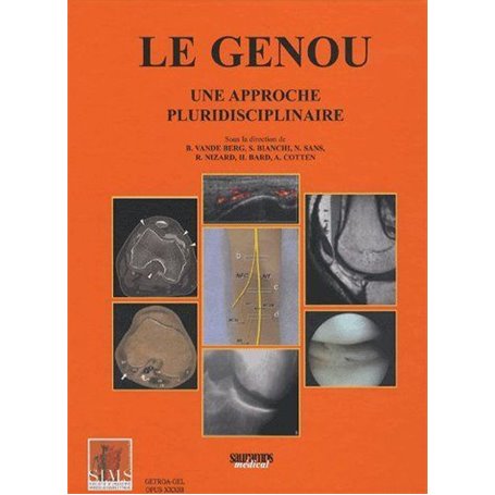 LE GENOU PLURI DISCIPLINAIRE