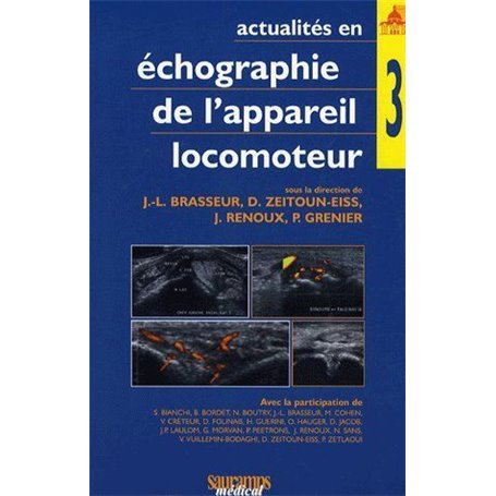 ACTUALITES EN ECHOGRAPHIE DE L'APPAREIL LOCOMOTEUR T3