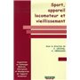 SPORT APPAREIL LOCOMOTEUR ET VIELLISSEMENT