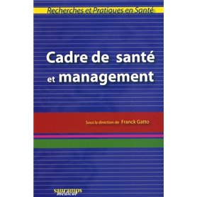 CADRE DE SANTE ET MANAGEMENT